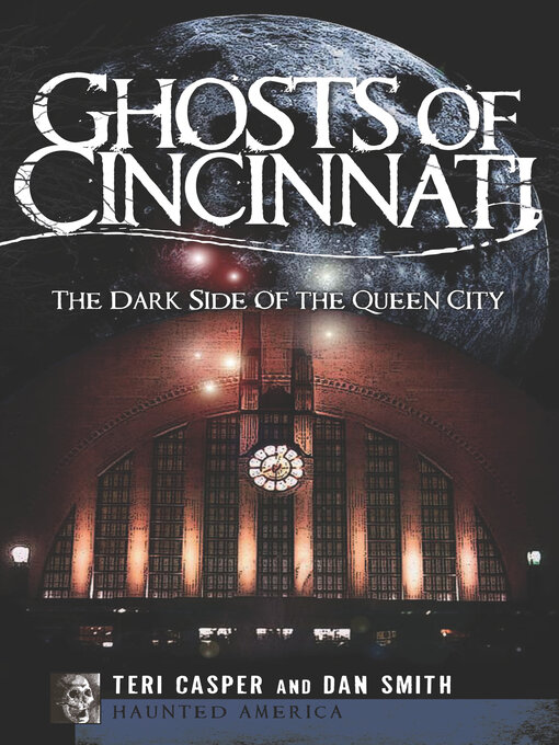 Title details for Ghosts of Cincinnati by Dan Smith - Available